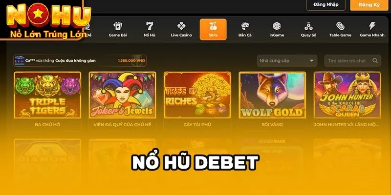 Nổ Hũ Debet - Săn Jackpot Cực Khủng | Trải Nghiệm Đỉnh Cao 1 Giới thiệu tổng quan về nổ hũ Debet
