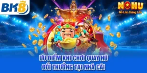 Nhà Cái Đổi Thưởng Uy Tín Số 1 Việt Nam - Nổ Hũ BK8 3 nổ hũ BK8