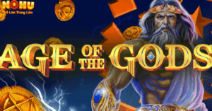 Hướng Dẫn Cách Chơi Hũ Age of the Gods Toàn Diện & Bí Quyết Săn Jackpot 3 Cách chơi hũ Age of the Gods