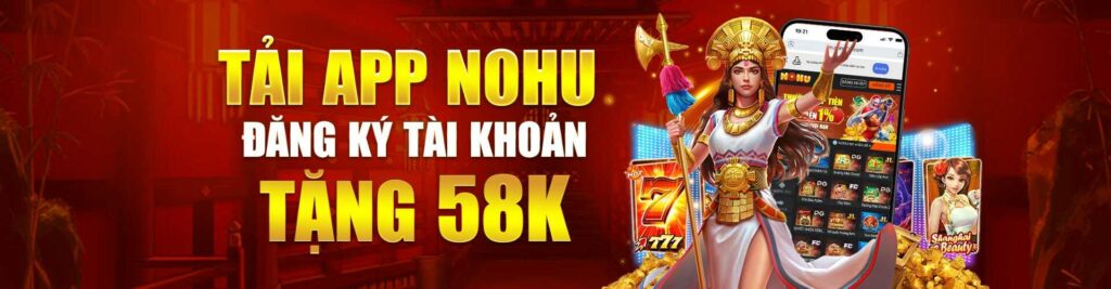 NOHU90 | Trang Nhà Cái Nổ Hũ 90 Đổi Thưởng Số 1 Việt Nam 29 Tải app nohu tặng 58k